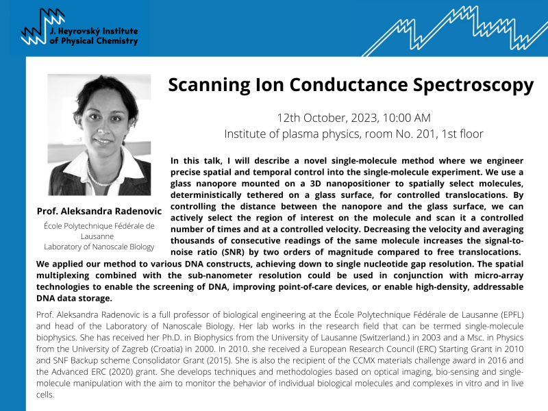 Prof. Aleksandra Radenovic: Scanning Ion Conductance Spectroscopy Prof. Aleksandra Radenovic: Scanning Ion Conductance Spectroscopy