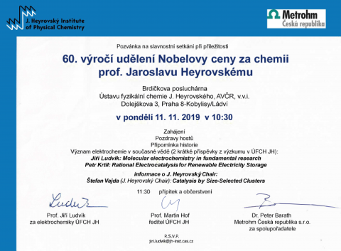 60. výročí udělení Nobelovy ceny za chemii prof. Jaroslavu Heyrovskému